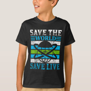 Save The Planet Earth Globe Environmental Protecti T-Shirt