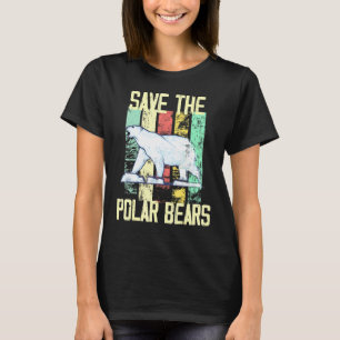 Save The Polar Bears Arctic Regions T-Shirt