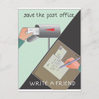 Save the Post Office/ Write a Friend Postcard