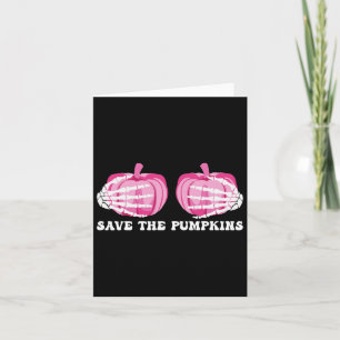 Save The Pumpkins Halloween Breast Cancer Awarenes Card