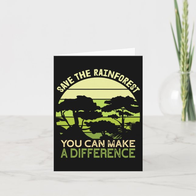 Save The Rainforest Earth Day Go Green  Card (Front)