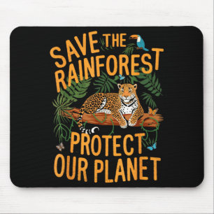 Save The Rainforest Protect Our Planet Climate Ear Mouse Pad