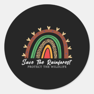 Save The Rainforest Protect The Wildlife Environme Classic Round Sticker