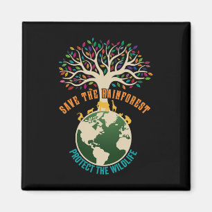Save The Rainforest Protect The Wildlife Vintage E Magnet