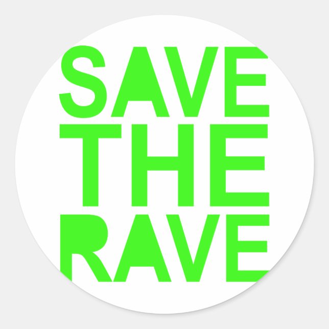 Save the rave green NU RAVE raver 80s scene Classic Round Sticker (Front)