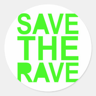 Save the rave green NU RAVE raver 80s scene Classic Round Sticker