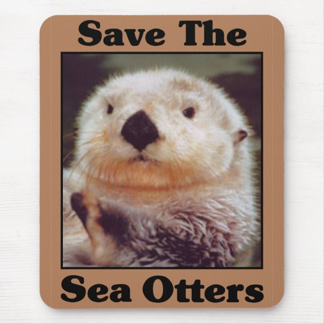 Save the Sea Otters Mouse Pad (Front)