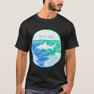 Save the Sharks! T-Shirt