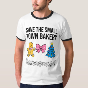 Save The Small Town Bakery" Shirt Warm Cute png
