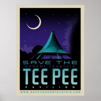 Save The TeePee Poster