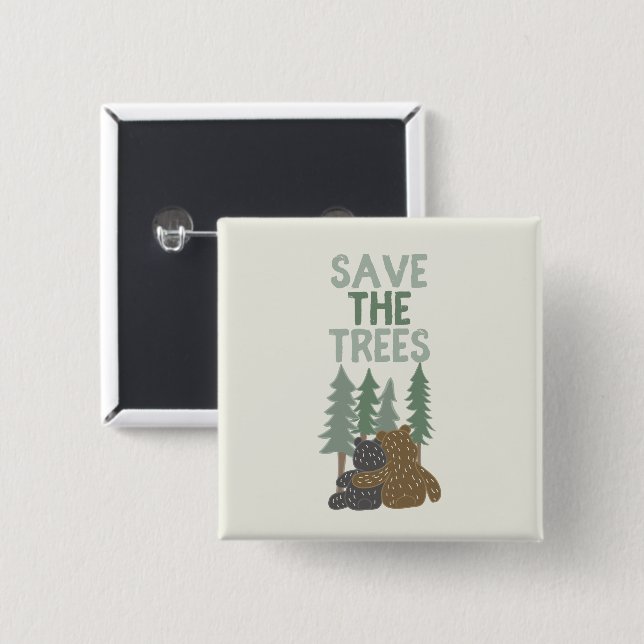 Save the Trees Cute Bears in Forest Earth Day 15 Cm Square Badge (Front & Back)