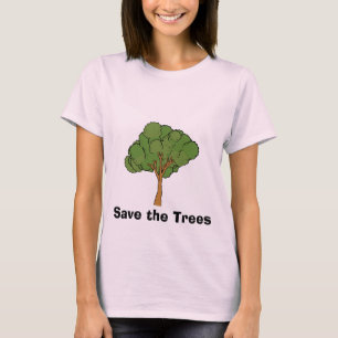 Save the Trees T-Shirt