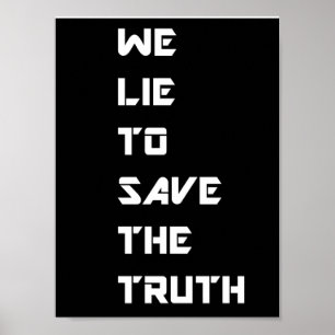 SAVE THE TRUTH POSTER