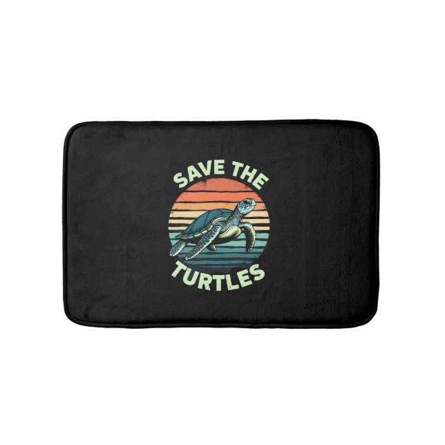 Save The Turtles Animal Turtle Pet Lover (3) Bath Mat (Front)