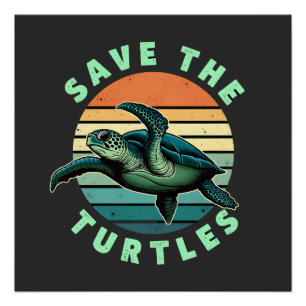 Save The Turtles Animal Turtle Pet Lover (3) Poster