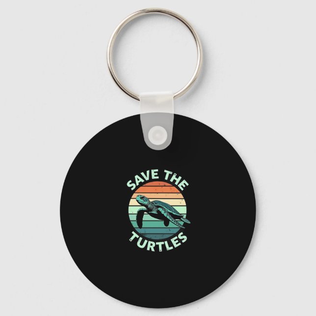 Save The Turtles Animal Turtle Pet Lover (4) Key Ring (Front)