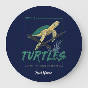 Save the Turtles for girl who just loves tortoise Large Clock