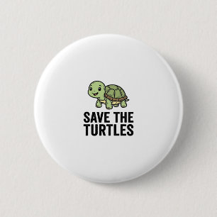 Save The Turtles Vintage Turtle Conservation Shirt 6 Cm Round Badge