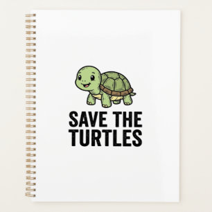 Save The Turtles Vintage Turtle Conservation Shirt Planner