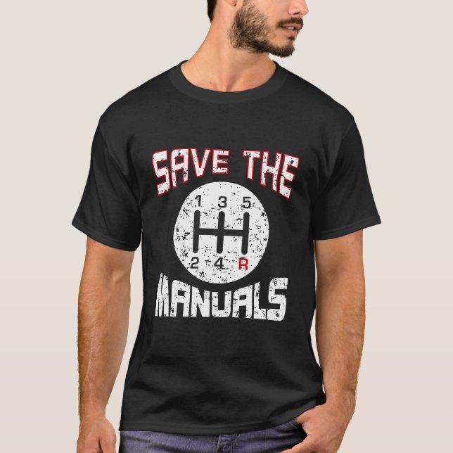 Save The Uals Three Pedals Car Guys Humor T-Shirt (Front)