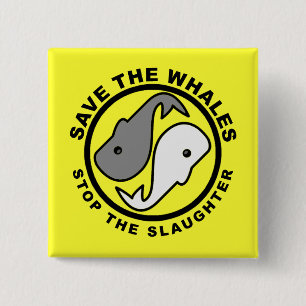 Save the Whales - Animal Rights 15 Cm Square Badge