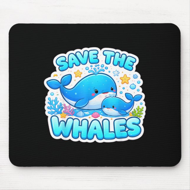 Save The Whales Lover Earth Day Environment Ecolog Mouse Pad (Front)