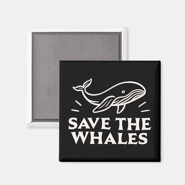 Save the whales magnet (Front/Back)
