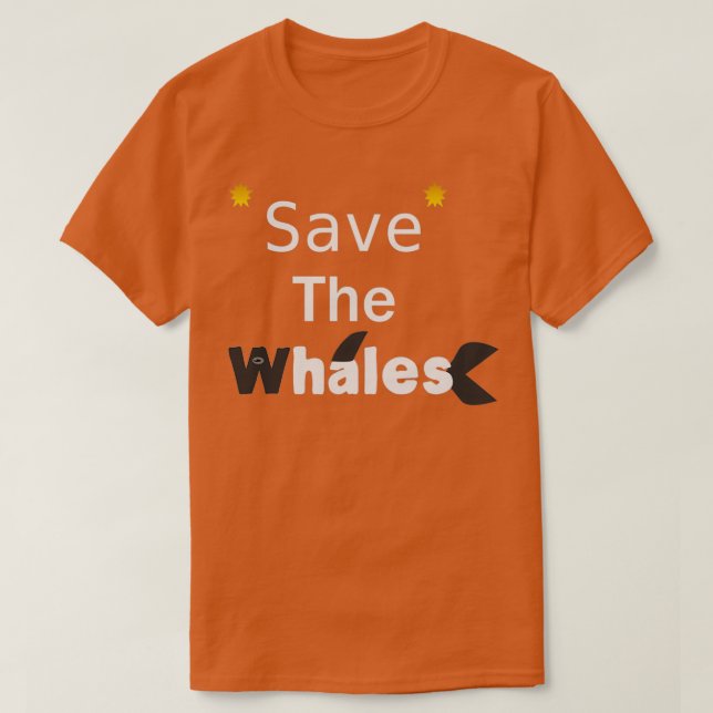 Save The Whales Orca Killer Whale T-Shirt (Design Front)