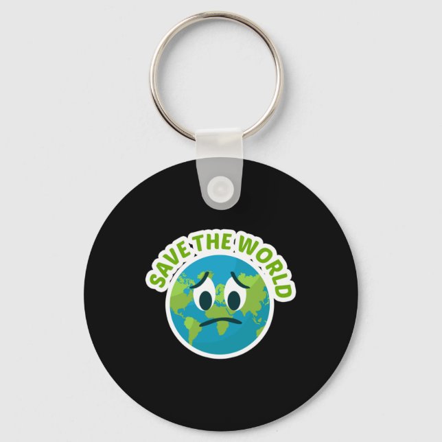 Save The World For Environmental Protection Fans L Key Ring (Front)