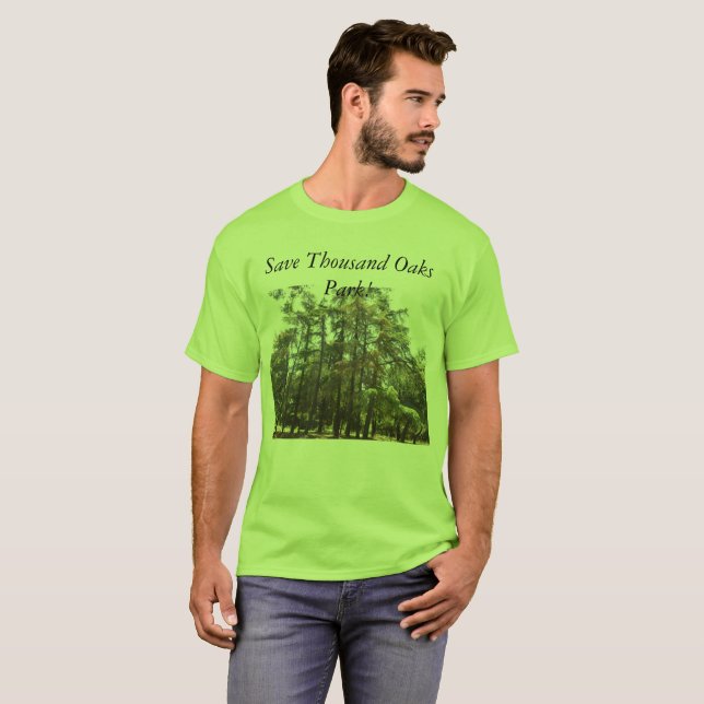 Save Thousand Oaks Park--hawks and owls need homes T-Shirt (Front Full)