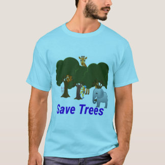Save trees T-Shirt