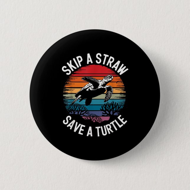 Save Turtles Sea Ocean Turtle Shirt  6 Cm Round Badge (Front)