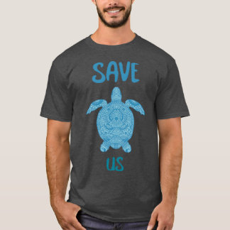 SAVE US T-Shirt