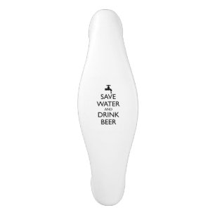 SAVE WATER AND DRINK BEER CERAMIC CABINET PULL