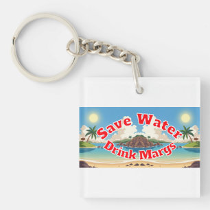 Save Water Drink Margs Trucker Hat Key Ring