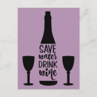 Save Water Drink Wine Black Bottle Two Glasses