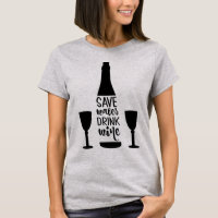 Save Water Drink Wine Black Bottle Two Glasses