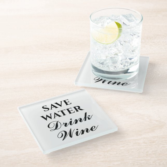 Save Water Drink Wine custom elegant glass drink Coaster (Angled)