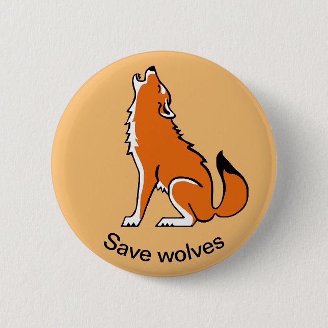 Save Wolves - Endangered animal- wildlife - orange 6 Cm Round Badge (Front)