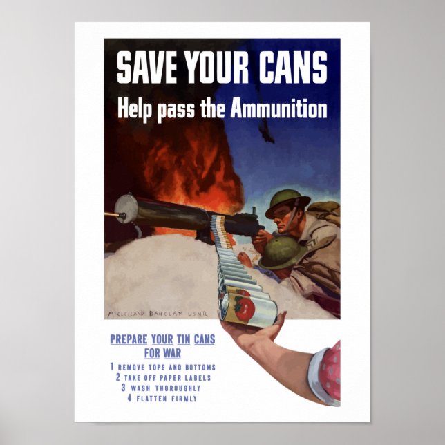 Save Your Cans -- Help Pass The Ammunition Poster (Front)