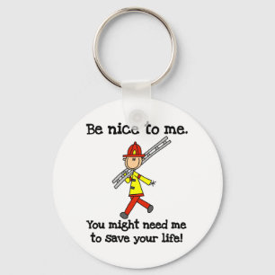 Save Your Life Firefighter Tshirts and Gifts Key Ring