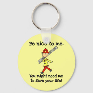 Save Your Life Firefighter Tshirts and Gifts Key Ring