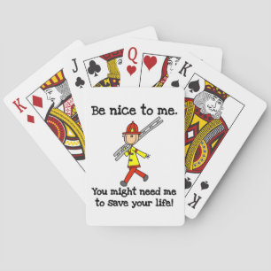Save Your Life Firefighter Tshirts and Gifts Playing Cards