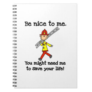 Save Your Life Firefighter Tshirts and Gifts Spiral Notebook