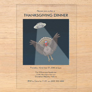 Saved by Aliens Thanksgiving Day Acrylic Invitations
