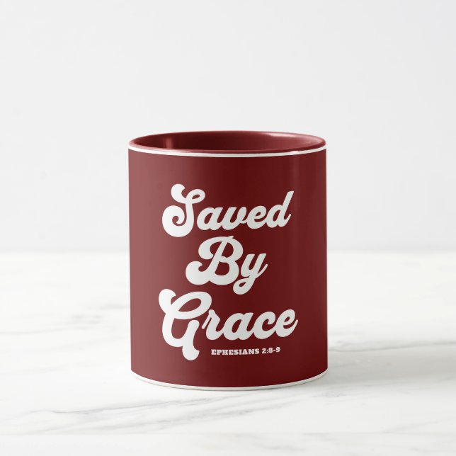 Saved By Grace Ephesians 2:8-9 Mug (Center)