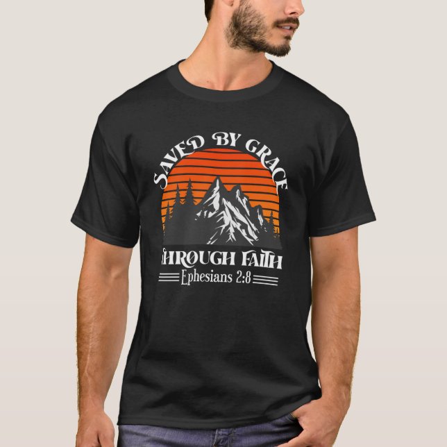 Saved By Grace Ephesians Scripture Christian Bible T-Shirt (Front)