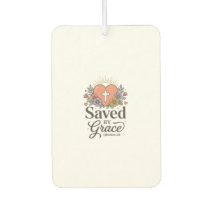 Saved By Grace Floral Christian Vector Shirt Car Air Freshener