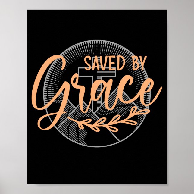 SAVED BY GRACE POSTER (Front)