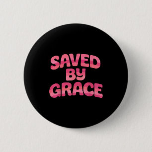 Saved By Grace Retro 70s Vintage Style Christian F 6 Cm Round Badge